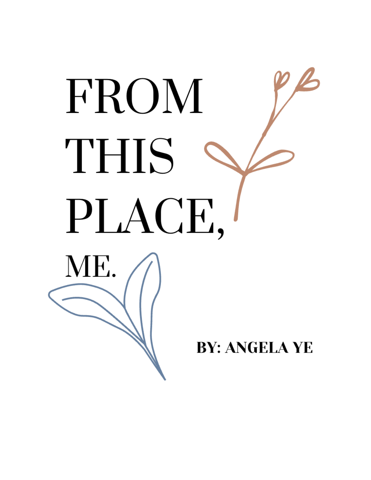 Minimal botanical cover of From This Place, Me
