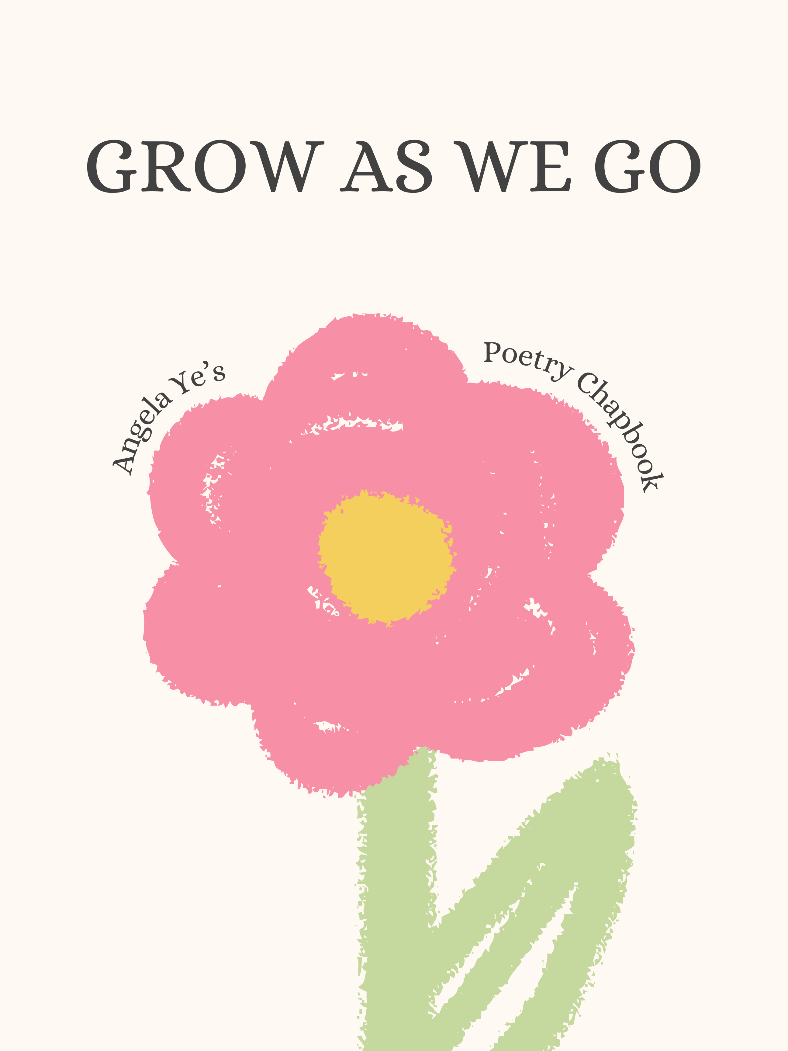 Illustrated flower cover of Grow As We Go